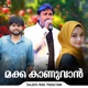 Makkakaanuvaan Single