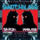Switchblade feat Iamblaize Single