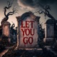 Let You Go Hard Techno Remix Single