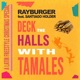 Deck the Halls With Tamales Single