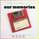 Our Memories Single