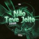 Não Teve Jeito Single