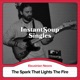 The Spark That Lights The Fire feat Eleusinian Neons Single