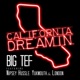 California Dreamin feat Nipsey Hussle Yukmouth London Single