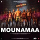 Mounamaa From Street Dancer 3D Single