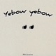 Yebow Yebow Single