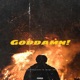 Goddamn feat Milo Deep Logic Beatz Stretch De Recchy Single