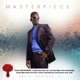 MASTERPIECE Single