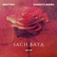 Sach Bata Lofi Single