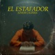 El Estafador Single