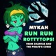 Run Run Rottytops From Shantae and the Pirate s Curse Single