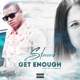 Get Enough Single