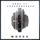 Words feat Crushboyzach Single