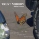 Trust Nobody feat Davoo Single