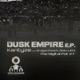 Dusk Empire EP
