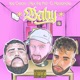 BABY feat IceCream Seven Single