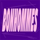 Bonhommes Single