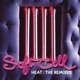 Heat The Remixes