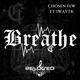 Breathe feat 1WayTK Single