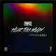 Hear Too Much feat Fraksha Single