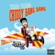 Chiddy Bang Bang feat Dilz Single