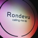 Calling Me EP