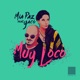 Muy Loco feat Yaco Single