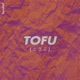 Tofu Single