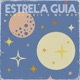 Estrela Guia Single