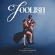 Foolish Single