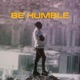 Be Humble Single