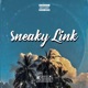 Sneaky Link feat LilG215 Single