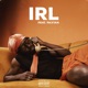 IRL feat Paxtan Single