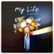 My Life feat Adam Paddock Single