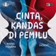 CINTA KANDAS DI PEMILU feat NOKAT Single