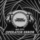 Operator Error EP