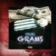 Grams feat Pretty boy beats PM Single
