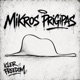 MIKROS PRIGIPAS Single