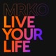 Live Your Life Single
