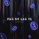Mas De Las 12 Single