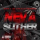 Neva Slither LLTYS feat Lul Tys Lil1700Adrian Single