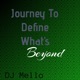 Journey To Define What s Beyond Single