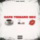 Cafe Tsigaro Sex Single