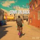 Come On Back Single