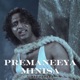 Premaneeya Minisa Single