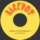 Money in Your Pocket Single