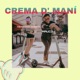 Crema D Maní feat MaUcO Single