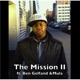 The Mission II feat Ben Gelfand Mula Single