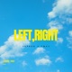 Left Right feat TMUZ Single