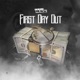 First Day Out Single